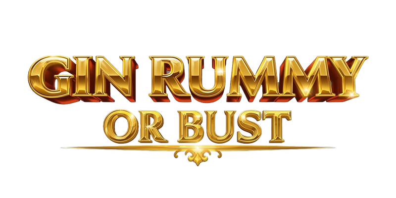 Gin Rummy Or Bust